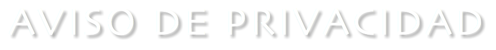 AVISO DE PRIVACIDAD
